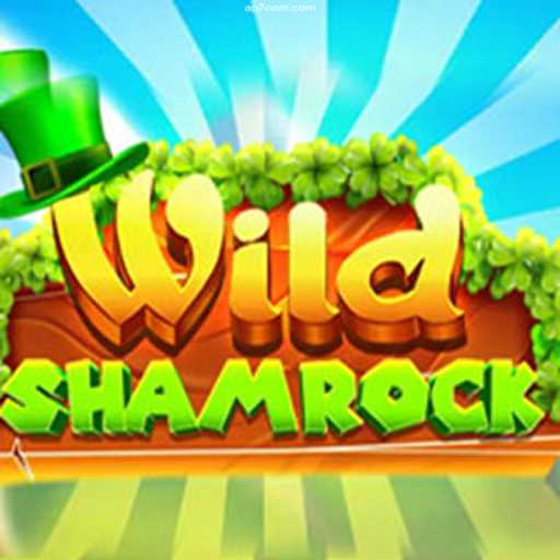 Explore the Excitement of WildShamrock: A Comprehensive Guide